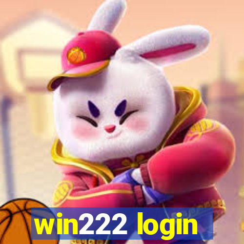 win222 login